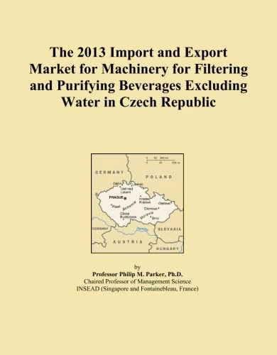 The 2013 Import and Export Market for Machinery for Filtering and Purifying Beverages Excluding Water in Czech Republic