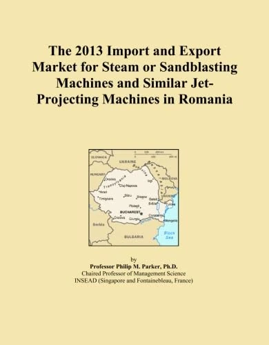 The 2013 Import and Export Market for Steam or Sandblasting Machines and Similar Jet-Projecting Machines in Romania