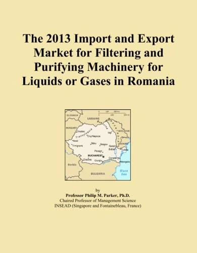 The 2013 Import and Export Market for Filtering and Purifying Machinery for Liquids or Gases in Romania