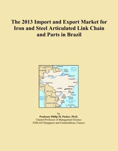 The 2013 Import and Export Market for Iron and Steel Articulated Link Chain and Parts in Brazil