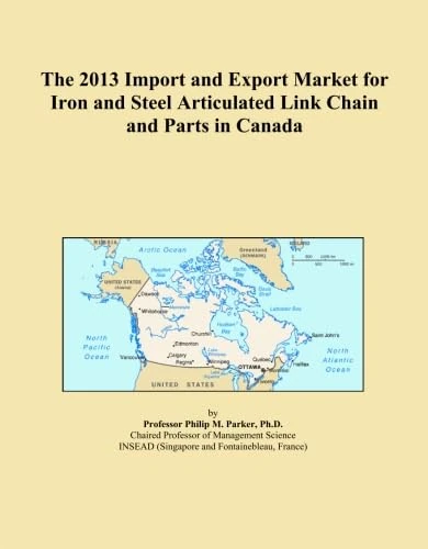The 2013 Import and Export Market for Iron and Steel Articulated Link Chain and Parts in Canada