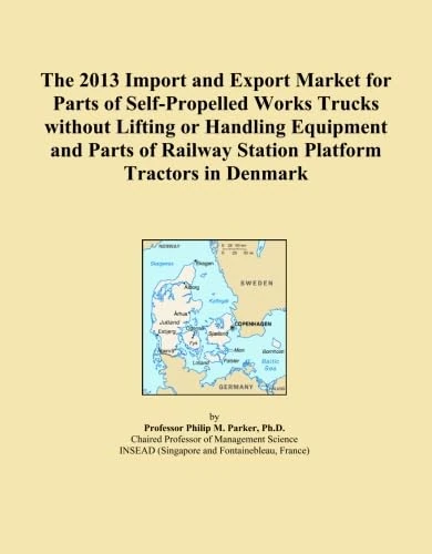 The 2013 Import and Export Market for Parts of Self-Propelled Works Trucks without Lifting or Handling Equipment and Parts of Railway Station Platform Tractors in Denmark