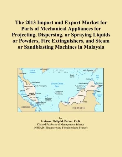 The 2013 Import and Export Market for Parts of Mechanical Appliances for Projecting, Dispersing, or Spraying Liquids or Powders, Fire Extinguishers, and Steam or Sandblasting Machines in Malaysia