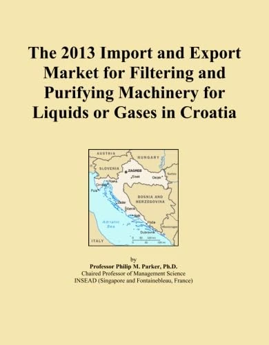 The 2013 Import and Export Market for Filtering and Purifying Machinery for Liquids or Gases in Croatia