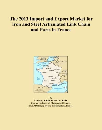 The 2013 Import and Export Market for Iron and Steel Articulated Link Chain and Parts in France