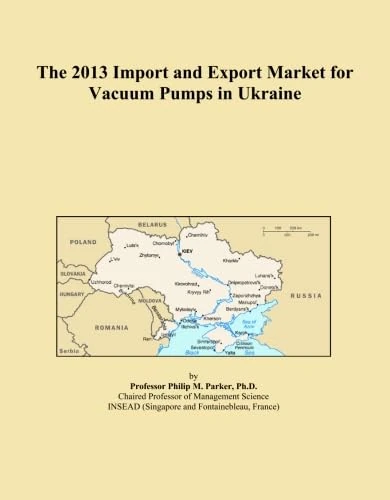 The 2013 Import and Export Market for Vacuum Pumps in Ukraine