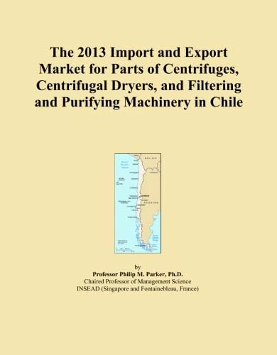 The 2013 Import and Export Market for Parts of Centrifuges, Centrifugal Dryers, and Filtering and Purifying Machinery in Chile