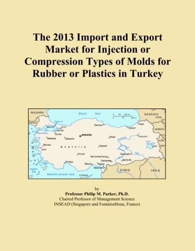 The 2013 Import and Export Market for Injection or Compression Types of Molds for Rubber or Plastics in Turkey