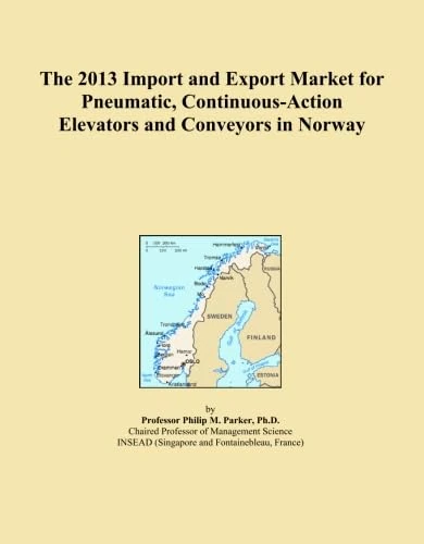 The 2013 Import and Export Market for Pneumatic, Continuous-Action Elevators and Conveyors in Norway