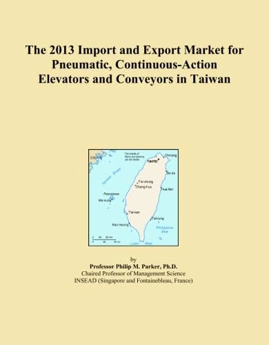 2013 Taiwan Pneumatic Elevators Conveyors Import Export Market