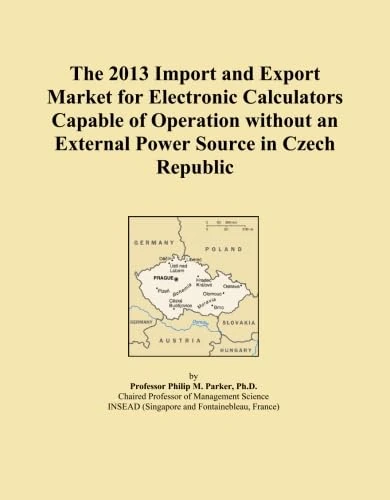 The 2013 Import and Export Market for Electronic Calculators Capable of Operation without an External Power Source in Czech Republic