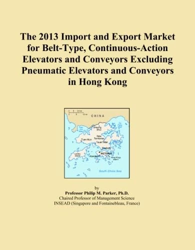 The 2013 Import and Export Market for Belt-Type, Continuous-Action Elevators and Conveyors Excluding Pneumatic Elevators and Conveyors in Hong Kong