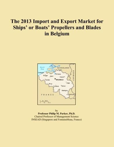 The 2013 Import and Export Market for Ships' or Boats' Propellers and Blades in Belgium