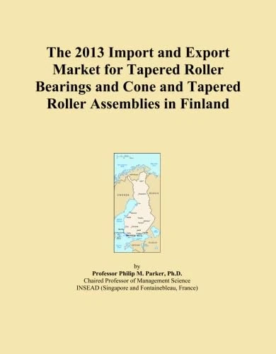 The 2013 Import and Export Market for Tapered Roller Bearings and Cone and Tapered Roller Assemblies in Finland
