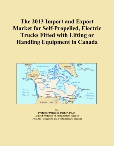 The 2013 Import and Export Market for Self-Propelled, Electric Trucks Fitted with Lifting or Handling Equipment in Canada