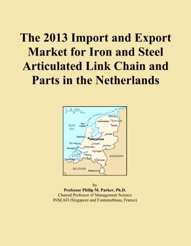The 2013 Import and Export Market for Iron and Steel Articulated Link Chain and Parts in the Netherlands