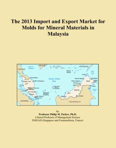 The 2013 Import and Export Market for Molds for Mineral Materials in Malaysia
