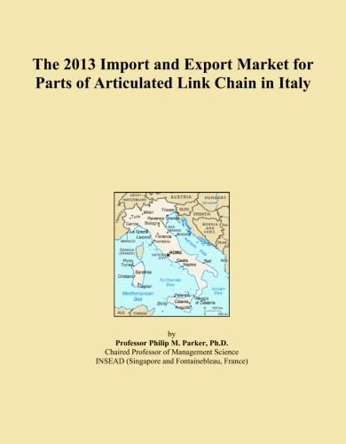 The 2013 Import and Export Market for Parts of Articulated Link Chain in Italy