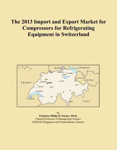 The 2013 Import and Export Market for Compressors for Refrigerating Equipment in Switzerland