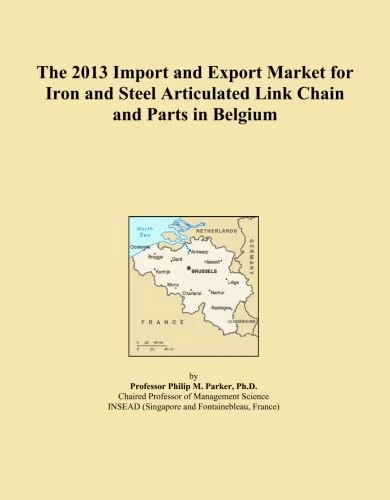 The 2013 Import and Export Market for Iron and Steel Articulated Link Chain and Parts in Belgium