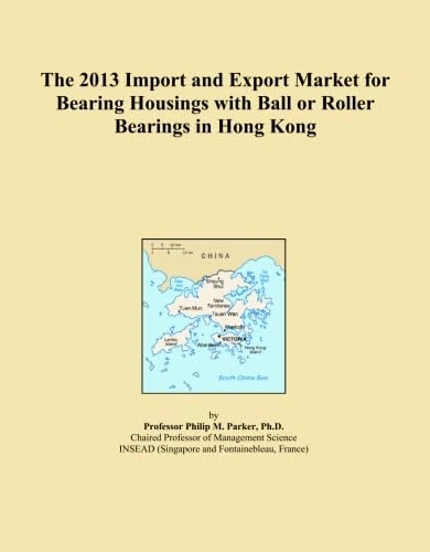 2013 Import Export Market Bearing Housings Hong Kong