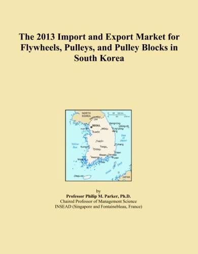 The 2013 Import and Export Market for Flywheels, Pulleys, and Pulley Blocks in South Korea