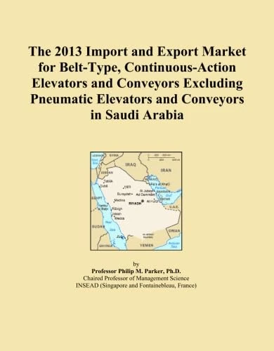The 2013 Import and Export Market for Belt-Type, Continuous-Action Elevators and Conveyors Excluding Pneumatic Elevators and Conveyors in Saudi Arabia
