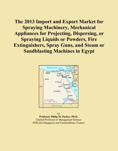 The 2013 Import and Export Market for Spraying Machinery, Mechanical Appliances for Projecting, Dispersing, or Spraying Liquids or Powders, Fire ... and Steam or Sandblasting Machines in Egypt