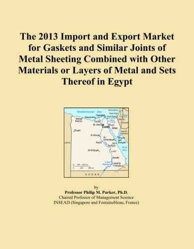 The 2013 Import and Export Market for Gaskets and Similar Joints of Metal Sheeting Combined with Other Materials or Layers of Metal and Sets Thereof in Egypt