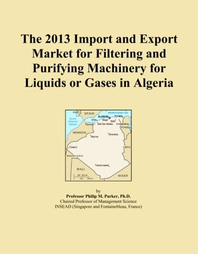 The 2013 Import and Export Market for Filtering and Purifying Machinery for Liquids or Gases in Algeria