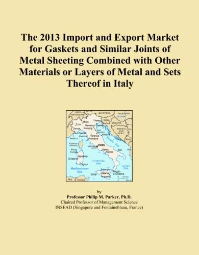 The 2013 Import and Export Market for Gaskets and Similar Joints of Metal Sheeting Combined with Other Materials or Layers of Metal and Sets Thereof in Italy