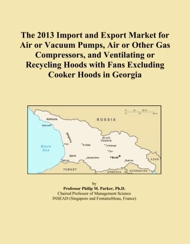 The 2013 Import and Export Market for Air or Vacuum Pumps, Air or Other Gas Compressors, and Ventilating or Recycling Hoods with Fans Excluding Cooker Hoods in Georgia