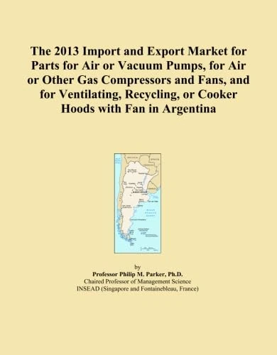 The 2013 Import and Export Market for Parts for Air or Vacuum Pumps, for Air or Other Gas Compressors and Fans, and for Ventilating, Recycling, or Cooker Hoods with Fan in Argentina - Image 1