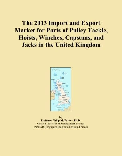 The 2013 Import and Export Market for Parts of Pulley Tackle, Hoists, Winches, Capstans, and Jacks in the United Kingdom