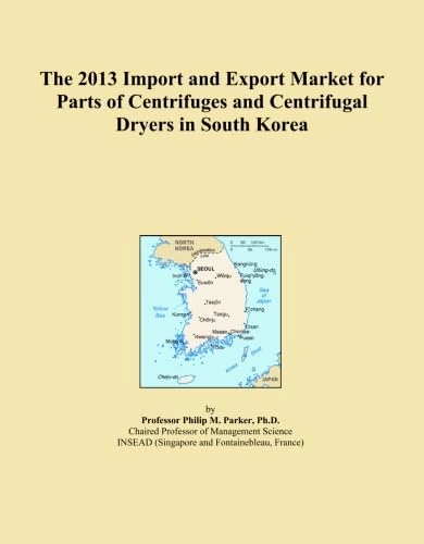 The 2013 Import and Export Market for Parts of Centrifuges and Centrifugal Dryers in South Korea