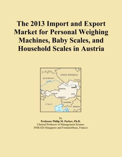 The 2013 Import and Export Market for Personal Weighing Machines, Baby Scales, and Household Scales in Austria