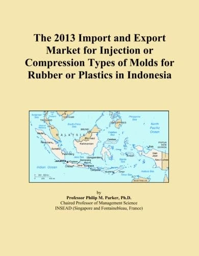 The 2013 Import and Export Market for Injection or Compression Types of Molds for Rubber or Plastics in Indonesia