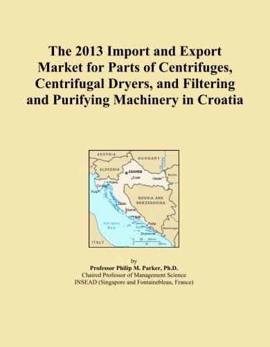 The 2013 Import and Export Market for Parts of Centrifuges, Centrifugal Dryers, and Filtering and Purifying Machinery in Croatia