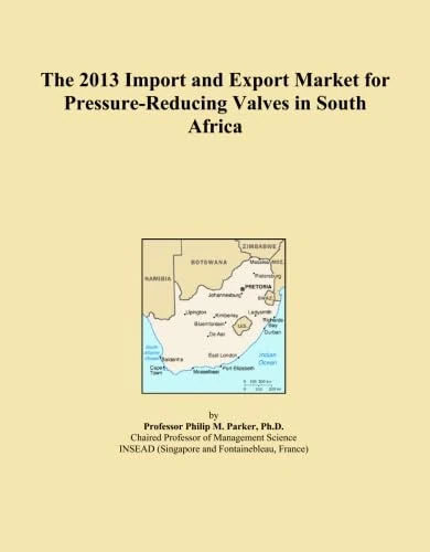 The 2013 Import and Export Market for Pressure-Reducing Valves in South Africa