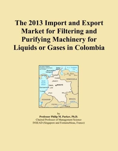 The 2013 Import and Export Market for Filtering and Purifying Machinery for Liquids or Gases in Colombia