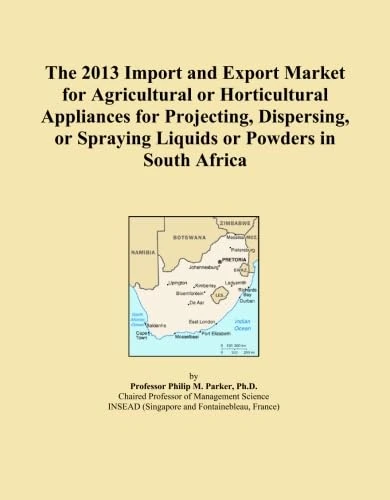 The 2013 Import and Export Market for Agricultural or Horticultural Appliances for Projecting, Dispersing, or Spraying Liquids or Powders in South Africa