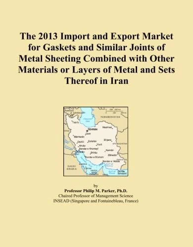 The 2013 Import and Export Market for Gaskets and Similar Joints of Metal Sheeting Combined with Other Materials or Layers of Metal and Sets Thereof in Iran - Image 1