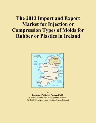 The 2013 Import and Export Market for Injection or Compression Types of Molds for Rubber or Plastics in Ireland
