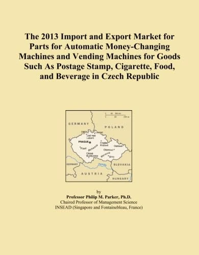 The 2013 Import and Export Market for Parts for Automatic Money-Changing Machines and Vending Machines for Goods Such As Postage Stamp, Cigarette, Food, and Beverage in Czech Republic