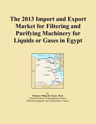 The 2013 Import and Export Market for Filtering and Purifying Machinery for Liquids or Gases in Egypt