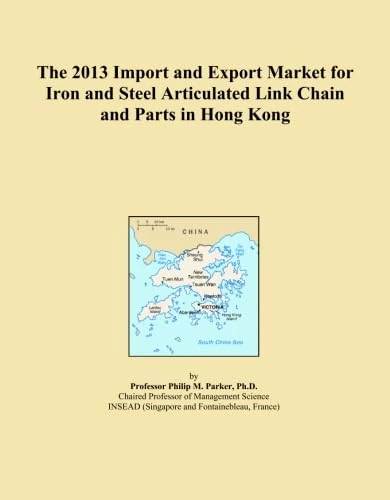 The 2013 Import and Export Market for Iron and Steel Articulated Link Chain and Parts in Hong Kong
