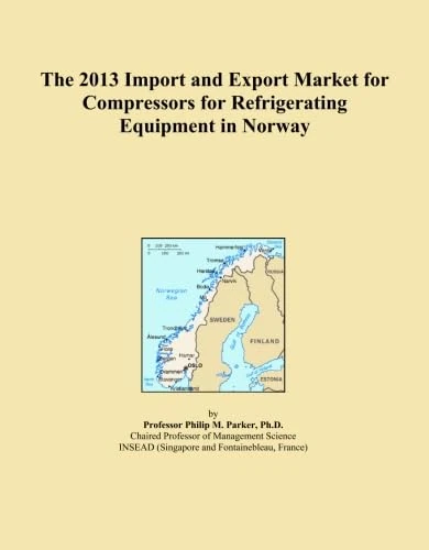 The 2013 Import and Export Market for Compressors for Refrigerating Equipment in Norway