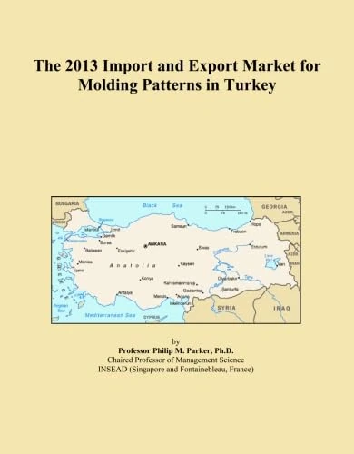 The 2013 Import and Export Market for Molding Patterns in Turkey