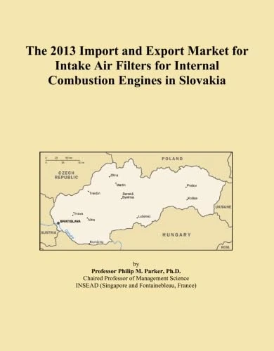 The 2013 Import and Export Market for Intake Air Filters for Internal Combustion Engines in Slovakia