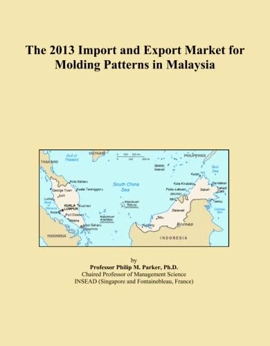 The 2013 Import and Export Market for Molding Patterns in Malaysia